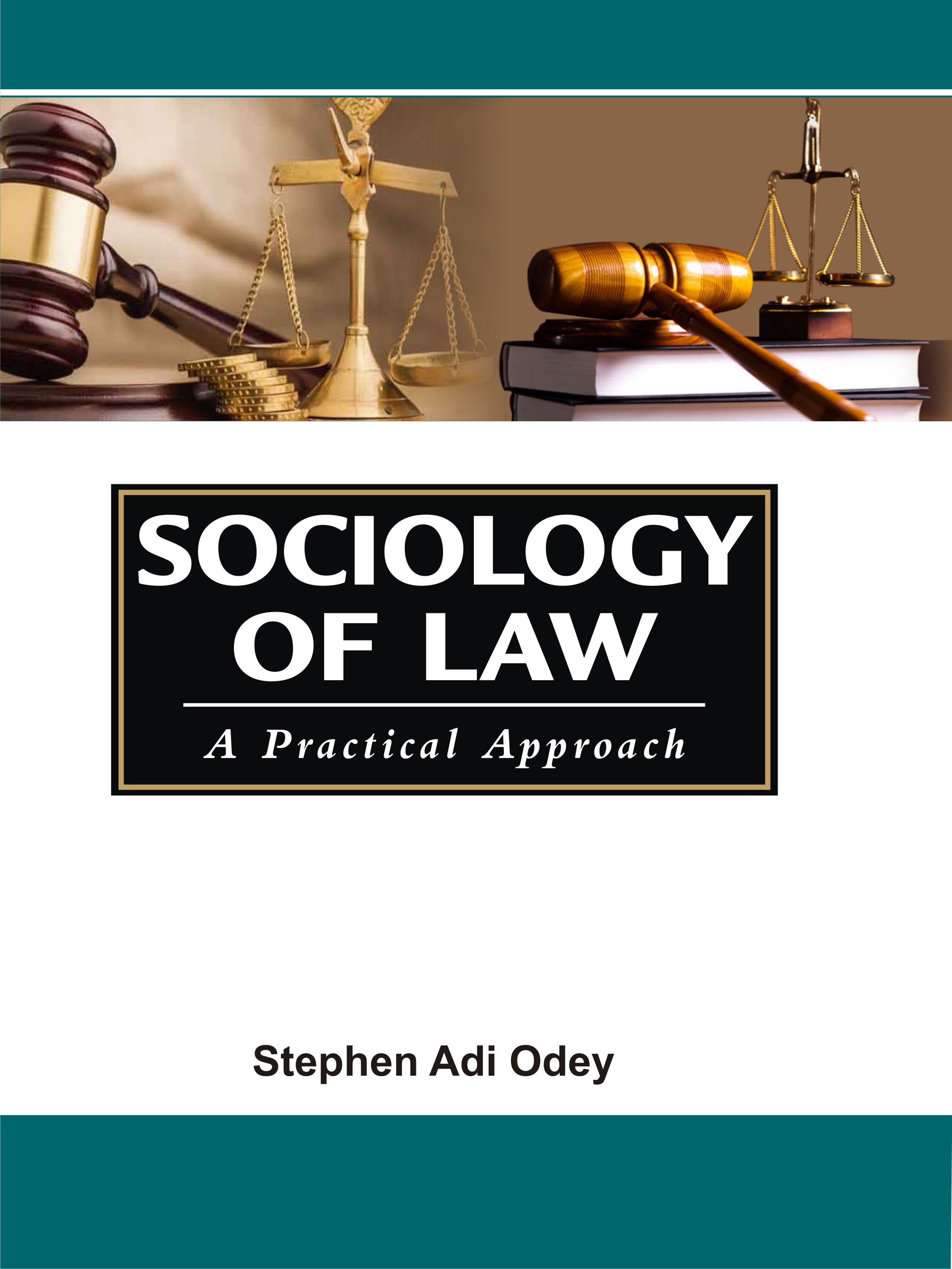 Cover of Sociology of Law by Stephen Adi Odey