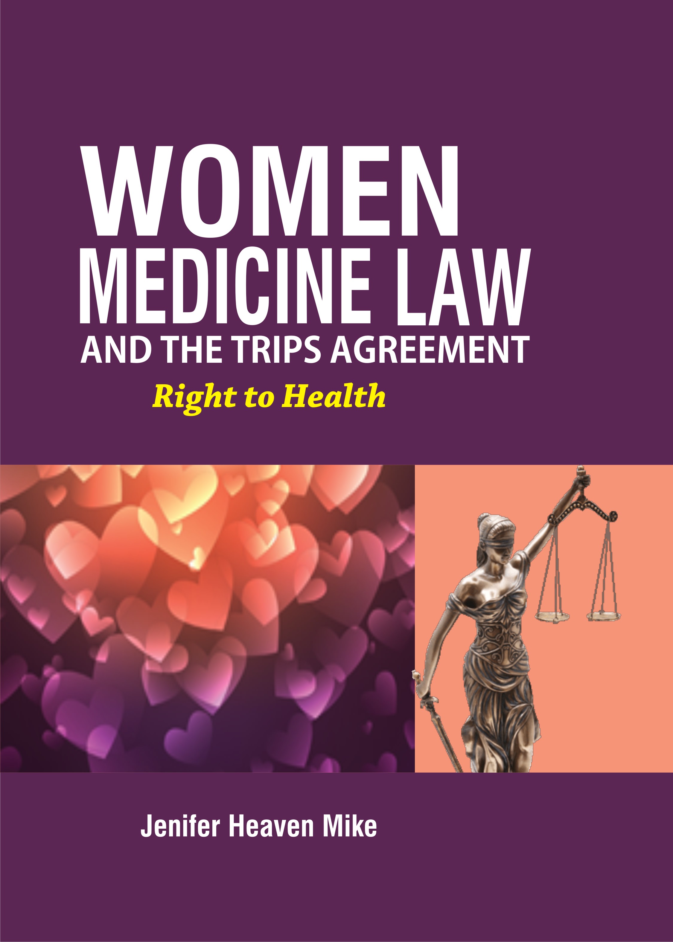 Cover of Women Medicine and the Trips Agreement by Jennifer Heaven Mike