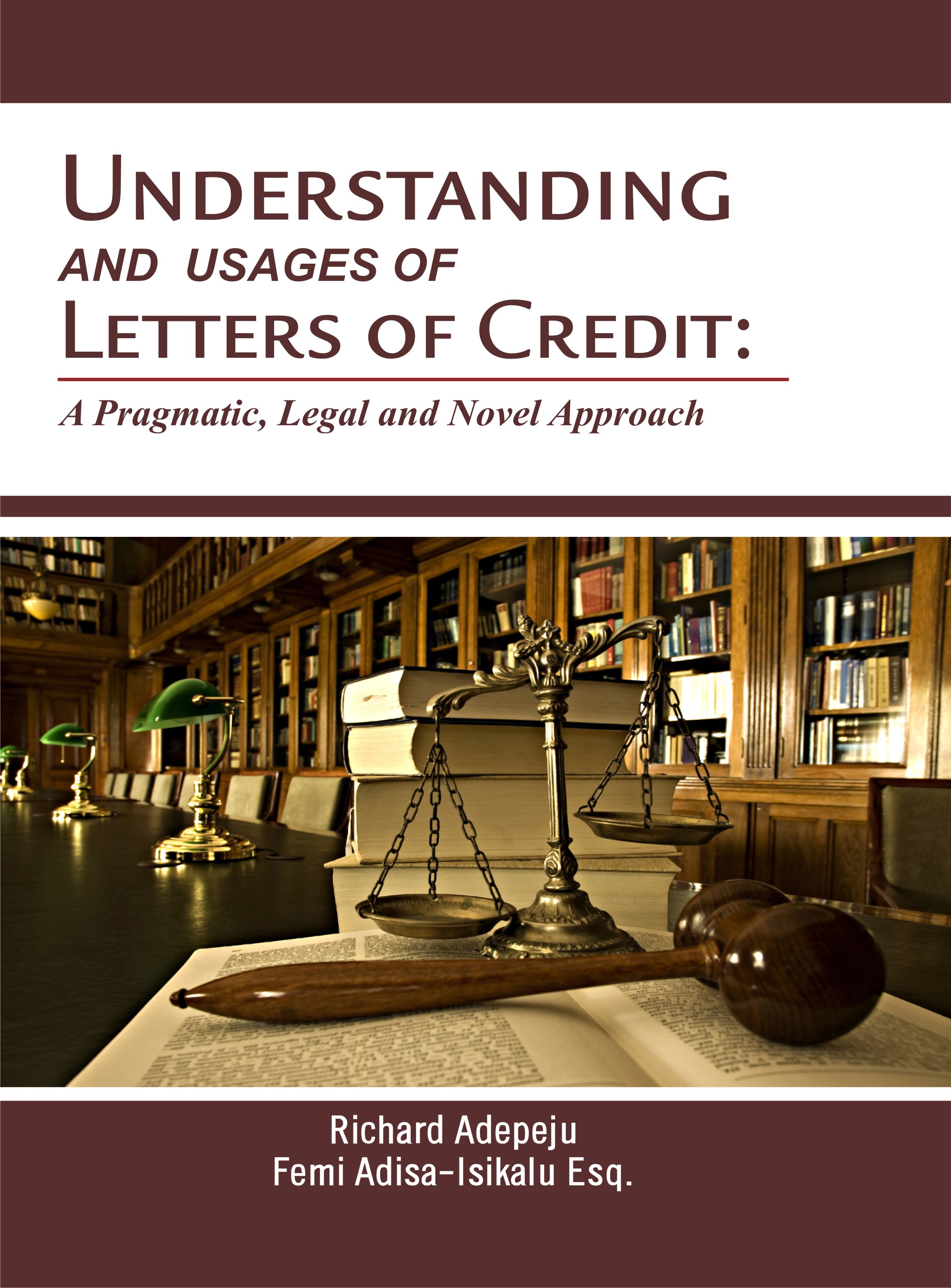 Cover of Understanding and Usages of Letters of Credit by Richard Adepeju