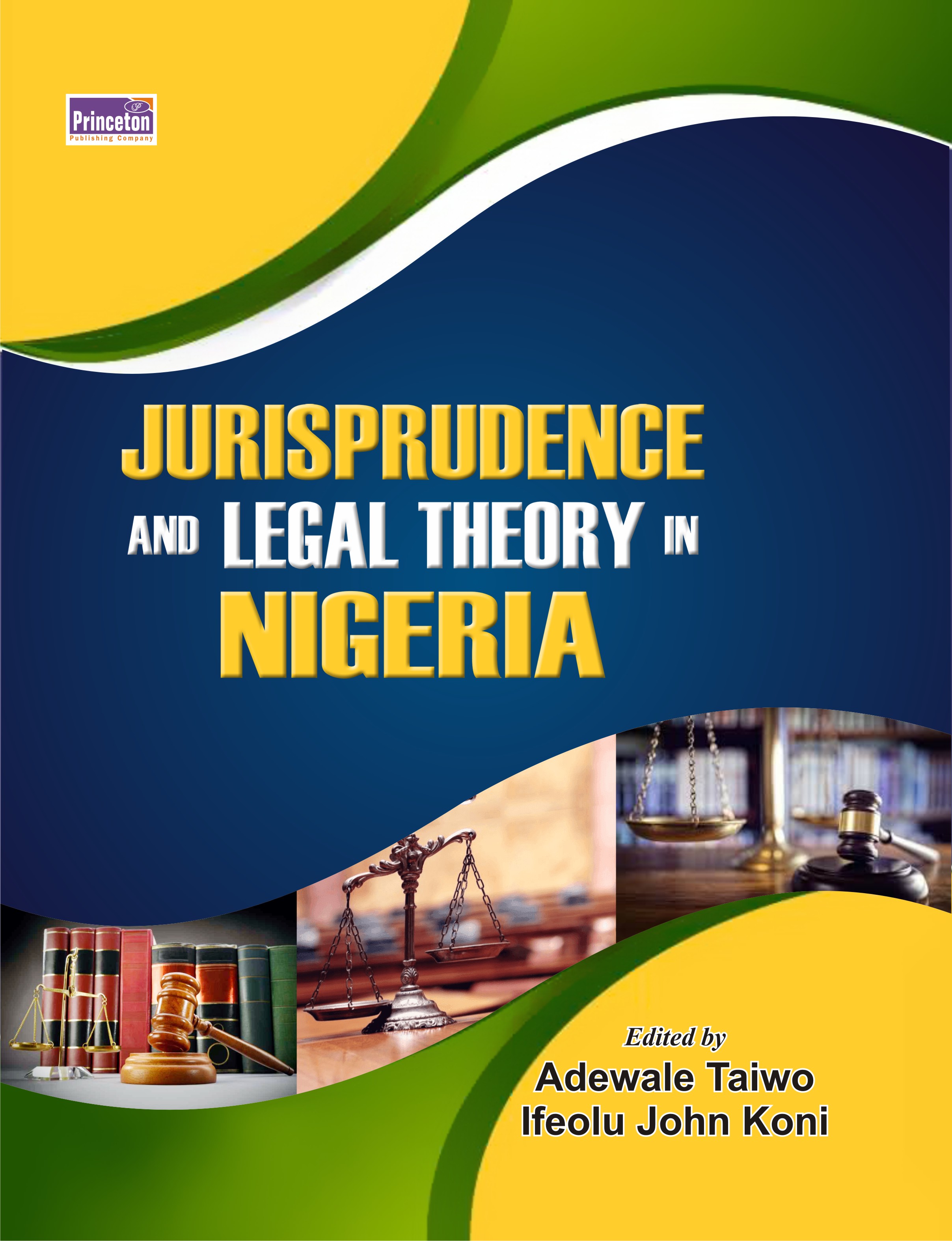 Cover of Jurisprudence and Legal Theory in Nigeria by Adewale Taiwo