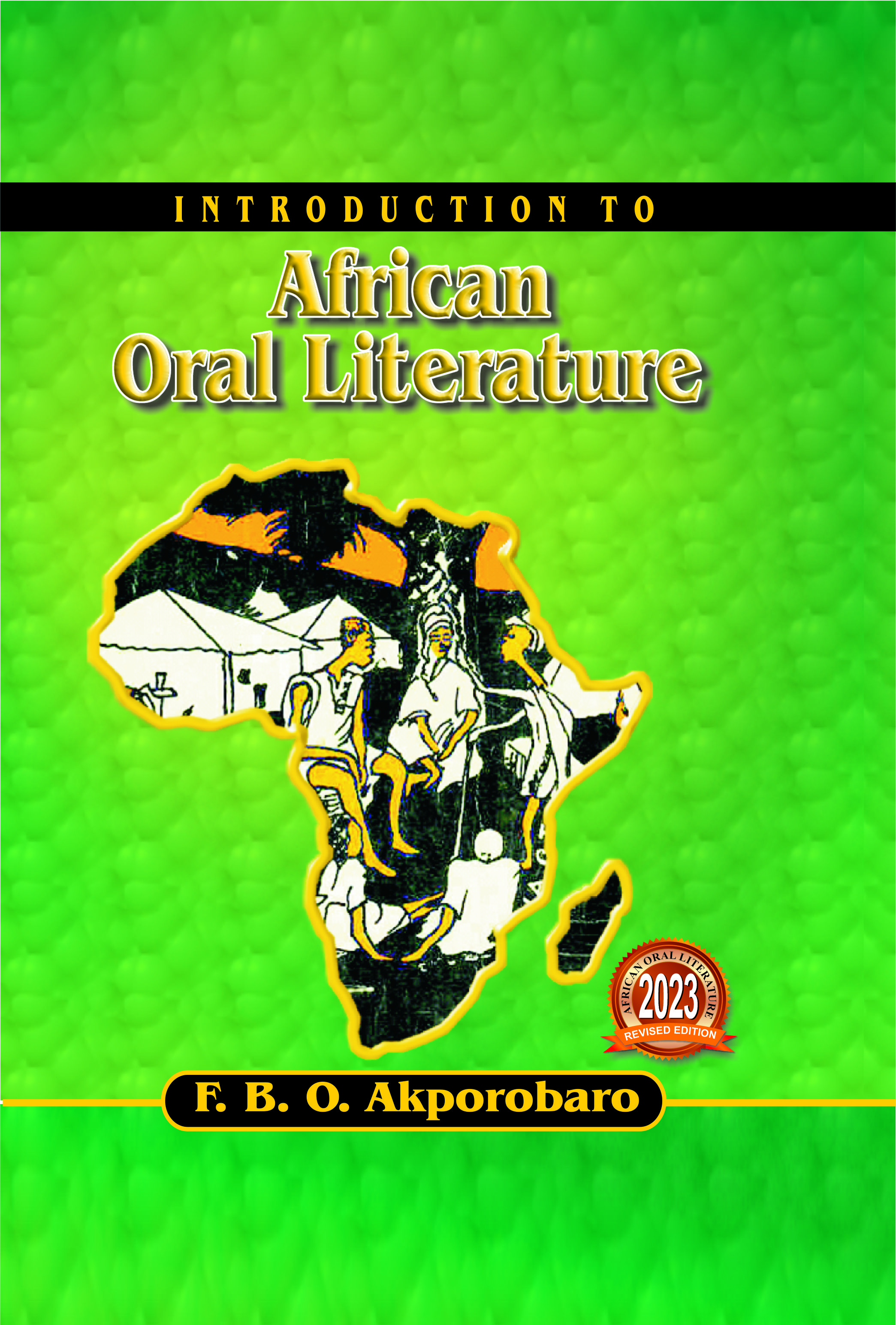 Cover of Introduction to African Oral Literature by F. B. O. Akporobara
