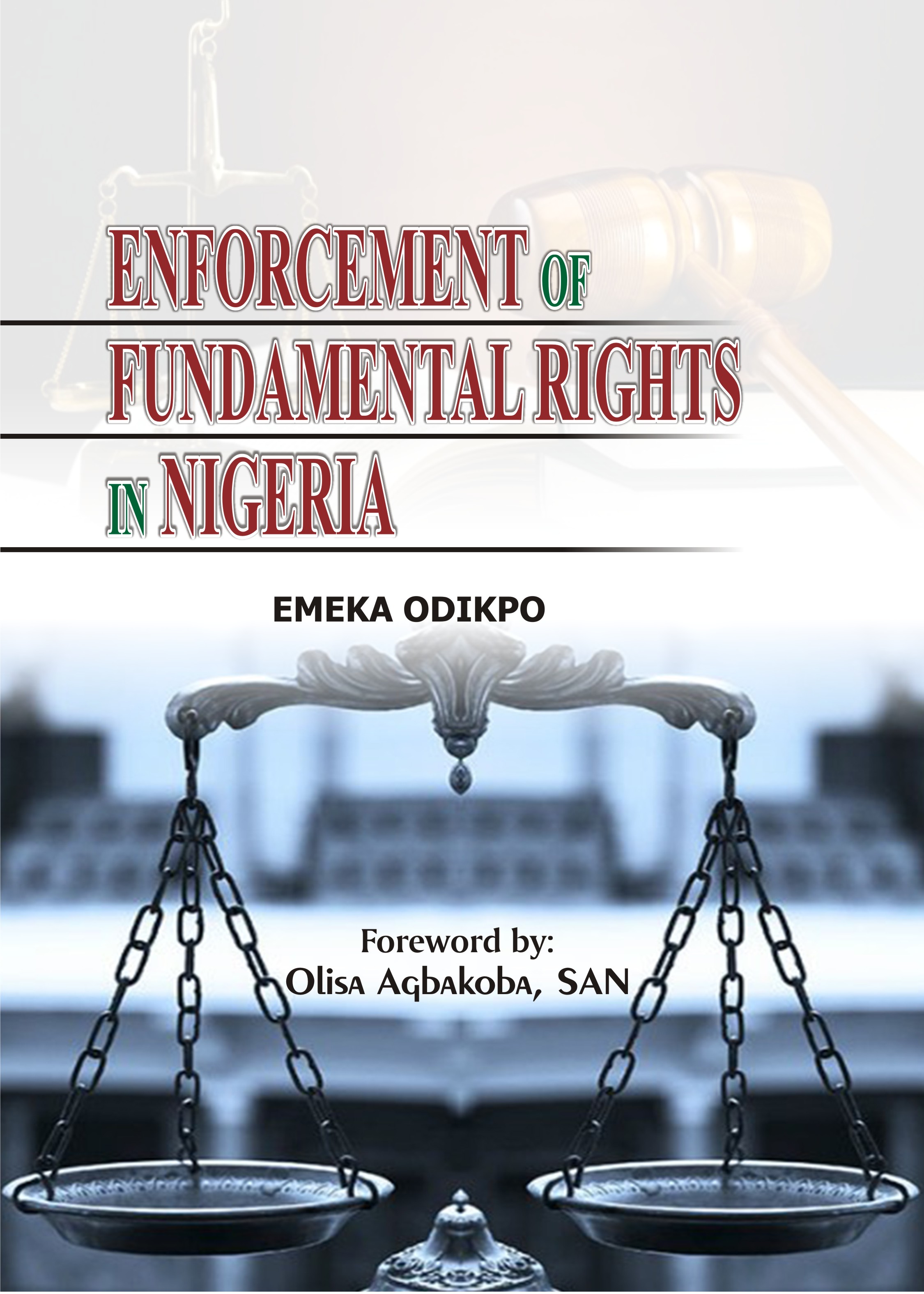 Cover of Enforcement of Fundamental Rights in Nigeria by Emeka Odikpo