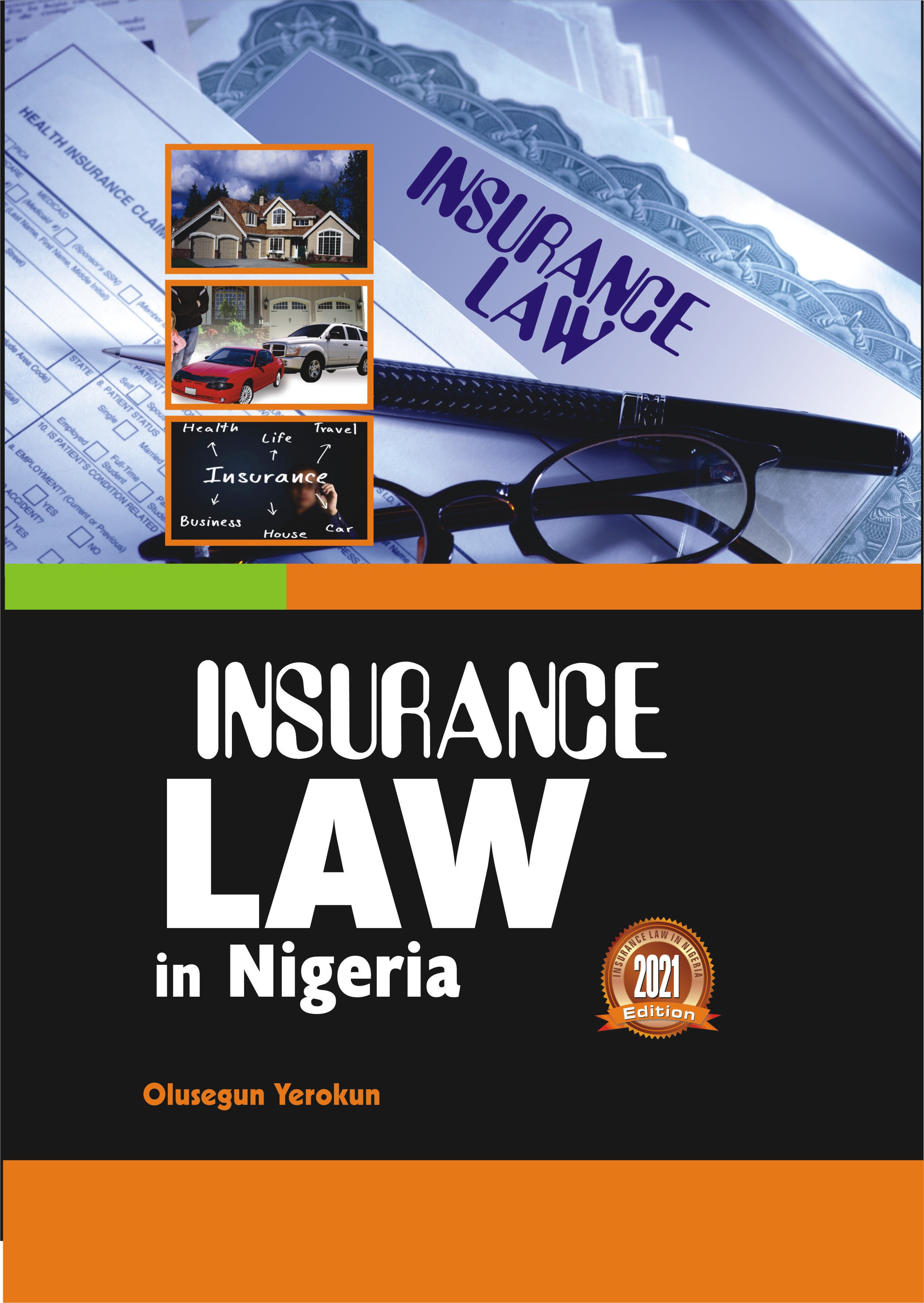 Cover of Insurance Law in Nigeria by Olusegun Yerokun