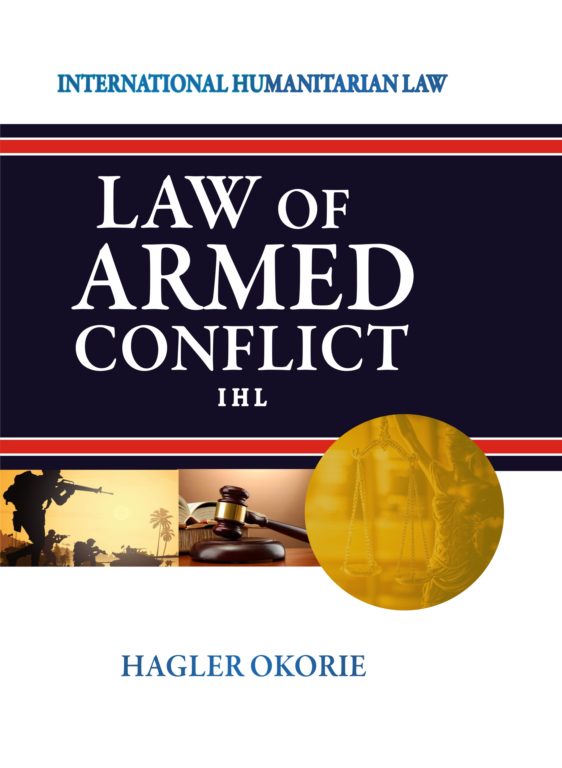 Cover of Law of Armed Conflict by Hagler Okorie