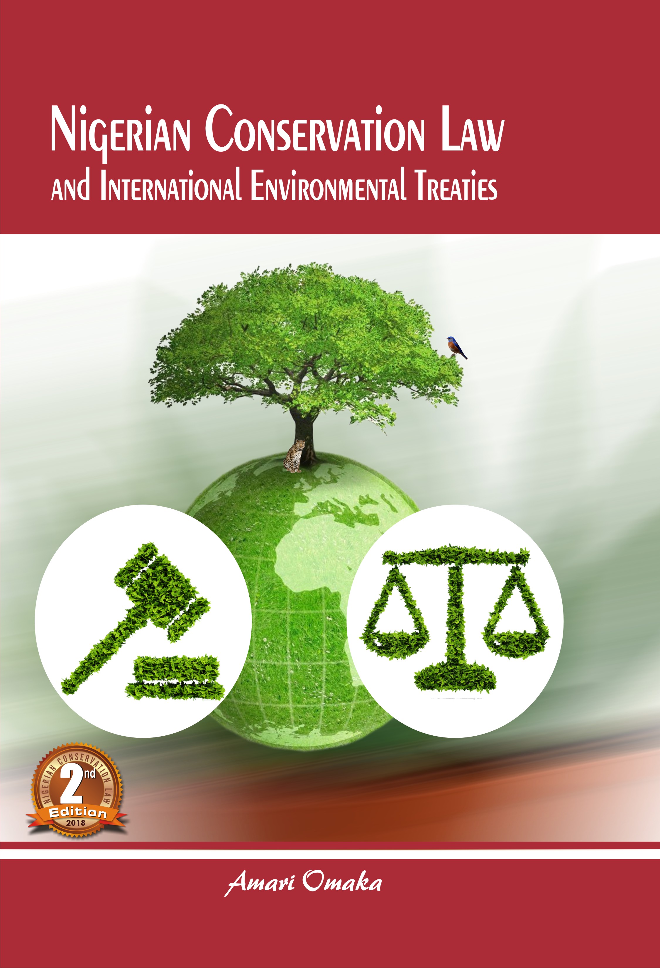 Cover of Nigerian Conservation Law and International Environmental Treaties by Amari Omaka