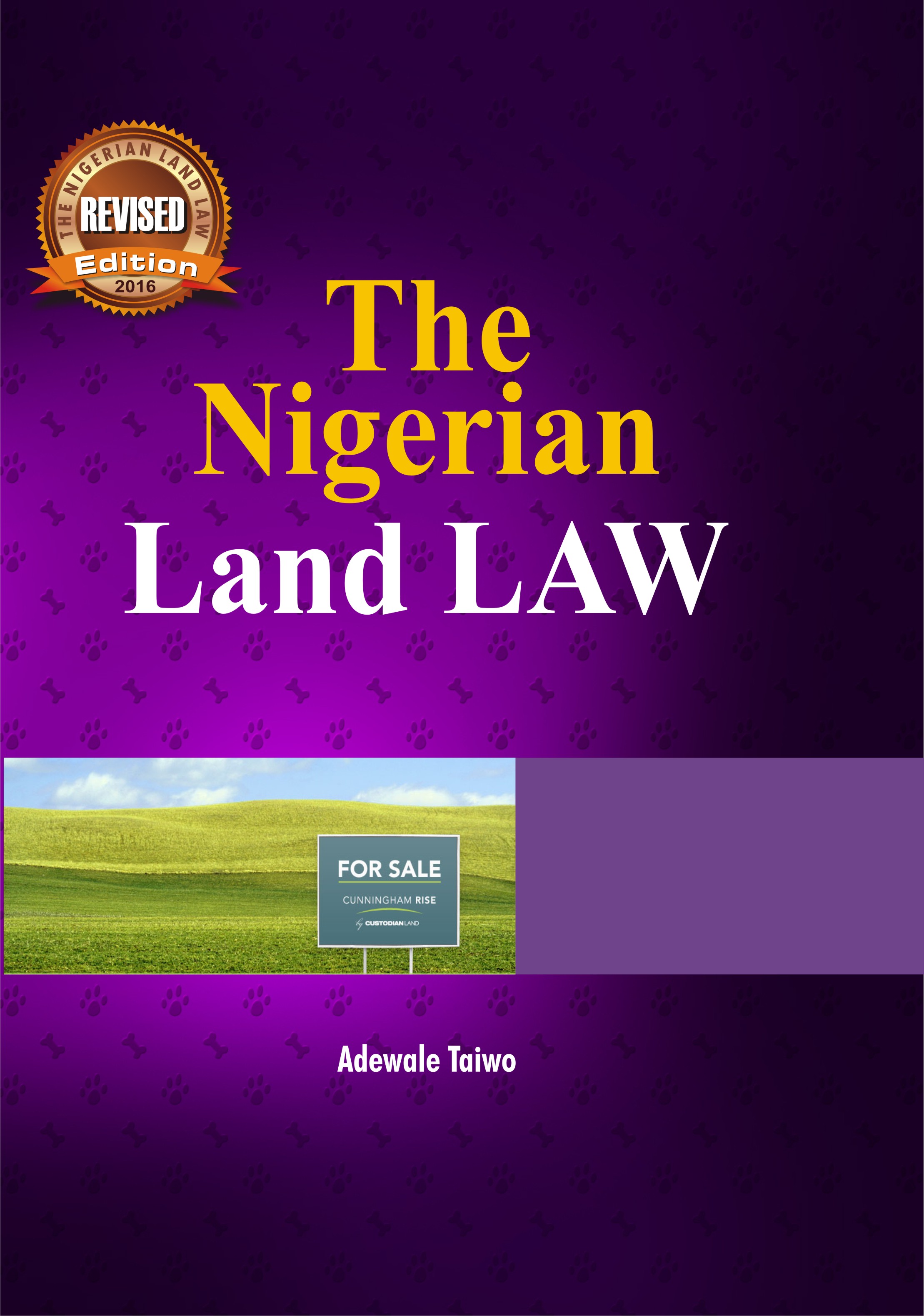 Cover of The Nigerian Land Law by Adewale Taiwo